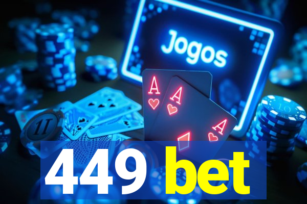 449 bet